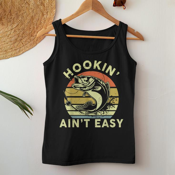 Hooking Ain't Easy- Adult Humor Fishing Women Tank Top Unique Gifts