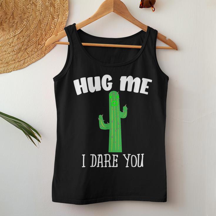 Hug Me I Dare You Cute Cactus Not A Hugger Women Tank Top Unique Gifts