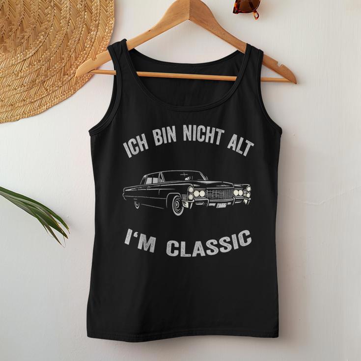 Ich Bin Nicht Alt Ich Bin Ein Klassiker Für Oldtimer-Liebhaber Papa Mama Tank Top Frauen Lustige Geschenke