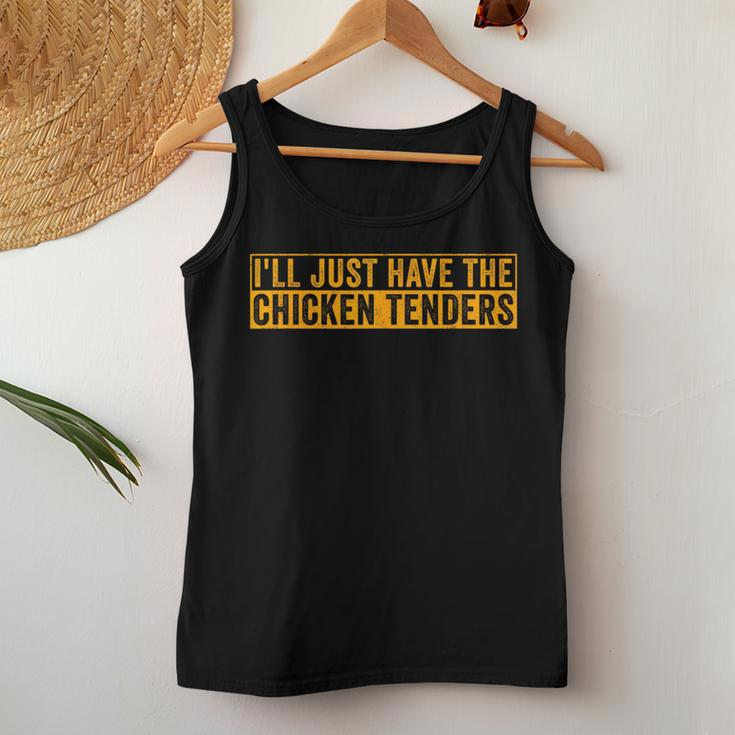 I'll Just Have The Chicken Tenders Retro Women Tank Top Unique Gifts