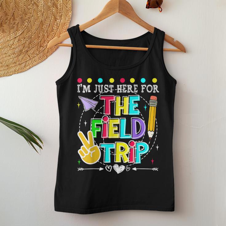 I'm Just Here For The Field Trip Teacher Kid Field Day 2024 Women Tank Top Unique Gifts