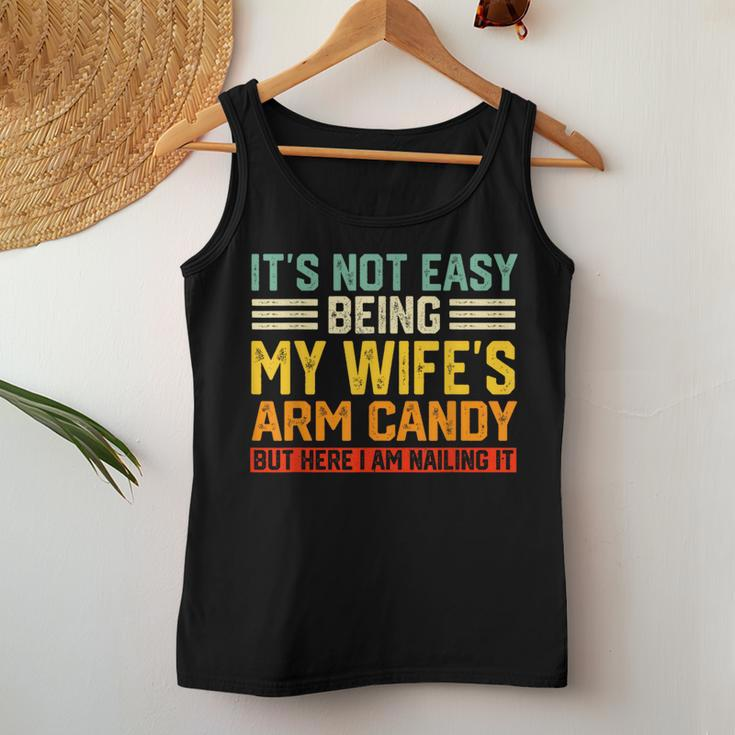 It's Not Easy Being My Wife's Arm Candy Retro Husband Women Tank Top Funny Gifts