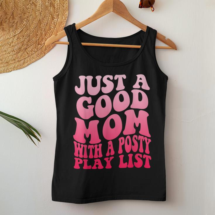 Just A Good Mom With A Posty Play List Groovy Saying Women Tank Top Unique Gifts