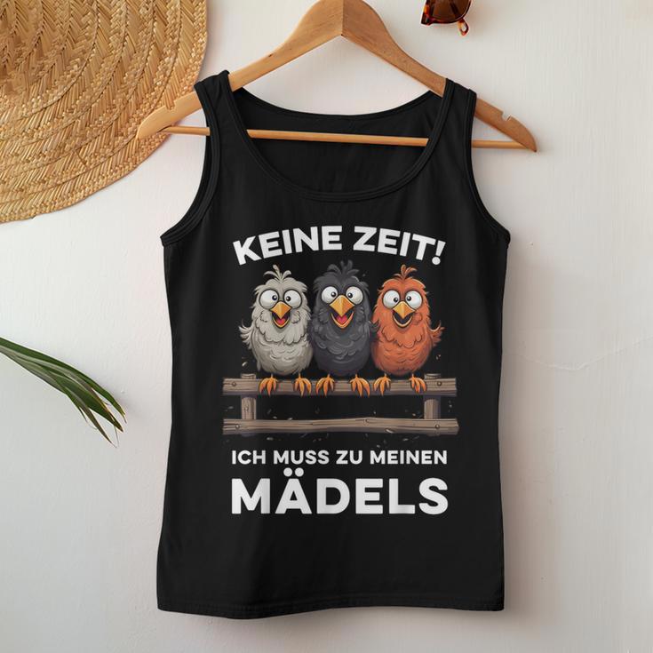 Keine Zeit Ich Muss Zu Meinen Mädels Chicken Tank Top Frauen Lustige Geschenke