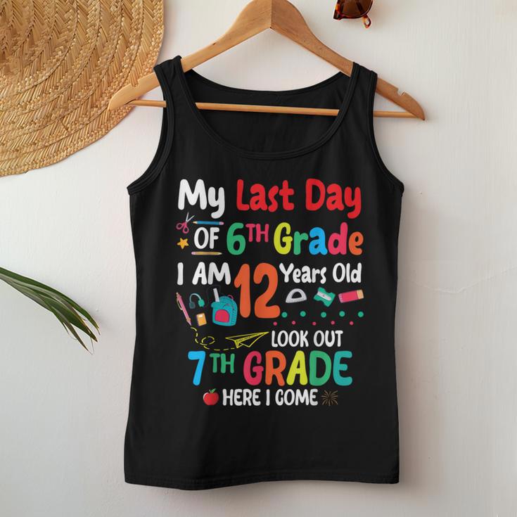 My Last Day Of 6Th Grade I'm 12 Years Old Look Out 7Th Grade Women Tank Top Unique Gifts