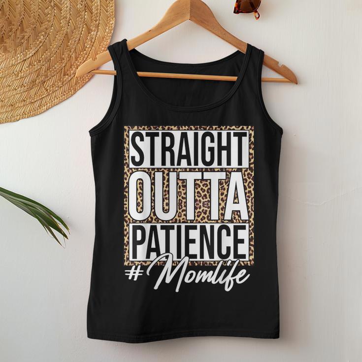 Leopard Straight Outta Patience Momlife Mom Mother Women Tank Top Unique Gifts