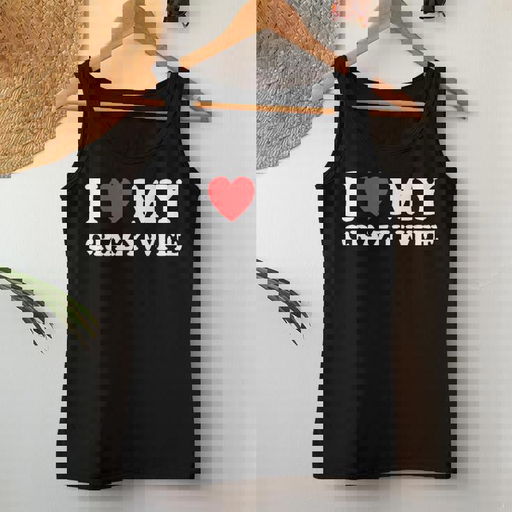 I Love My Crazy Wife I Heart My Crazy Wife Women Tank Top Personalized Gifts