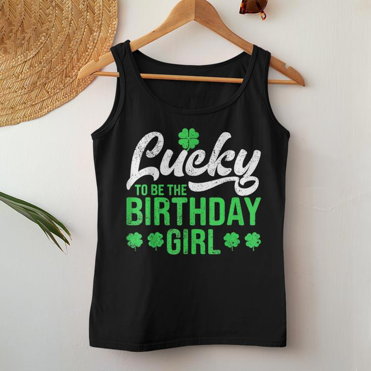 Lucky To Be The Birthday Girl St Patrick's Day Irish Cute Women Tank Top Funny Gifts