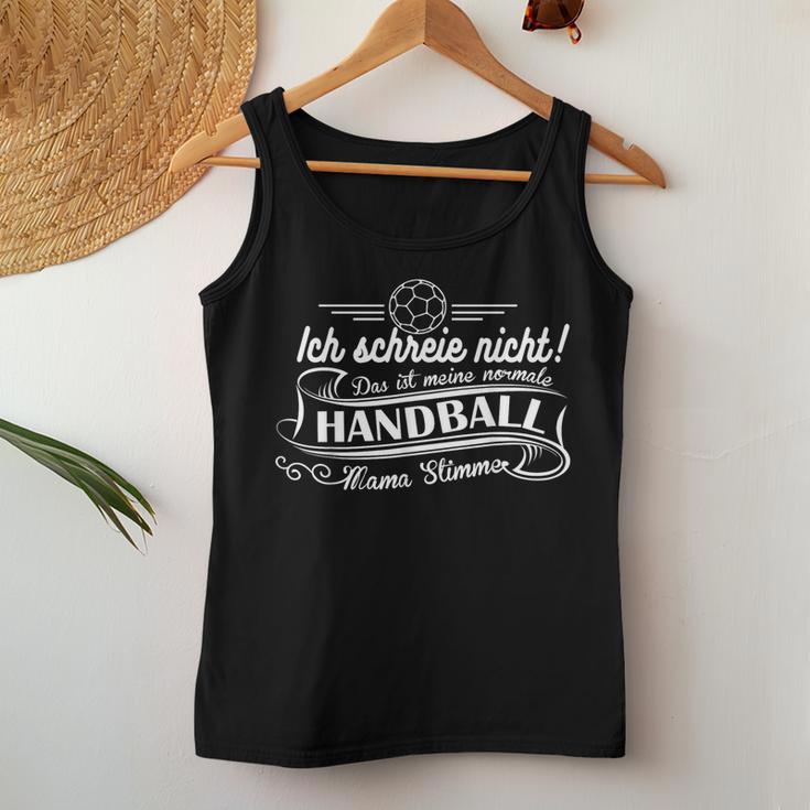 Meine Normal Handball Mamaoice Handball Women's Tank Top Frauen Lustige Geschenke