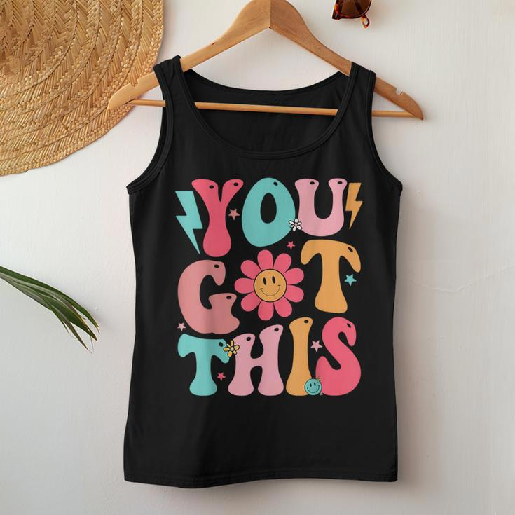 Motivational Testing Day Teacher Student You Got This Women Tank Top Funny Gifts