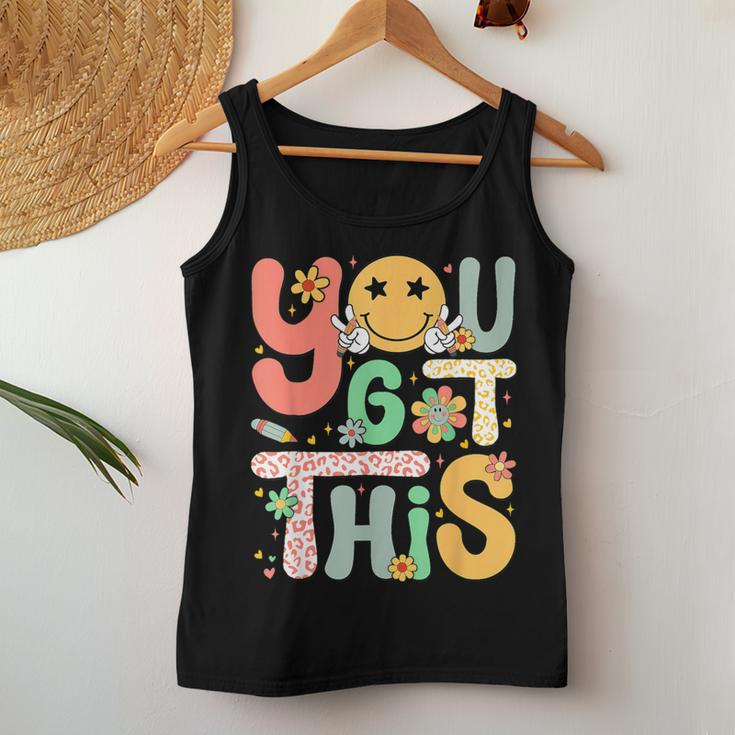 You Got This Motivational Testing Day Teacher Students Women Tank Top Unique Gifts