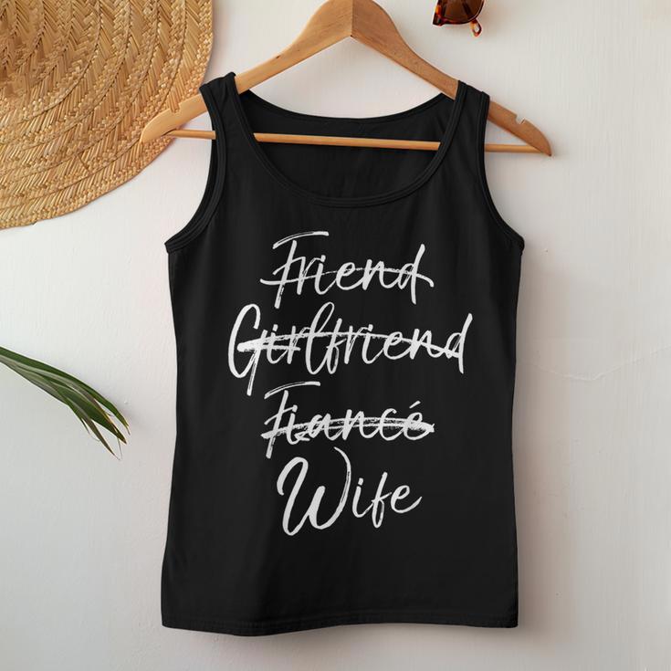 Not Friend Girlfriend Or Fiance Wife Wedding Women Tank Top Unique Gifts