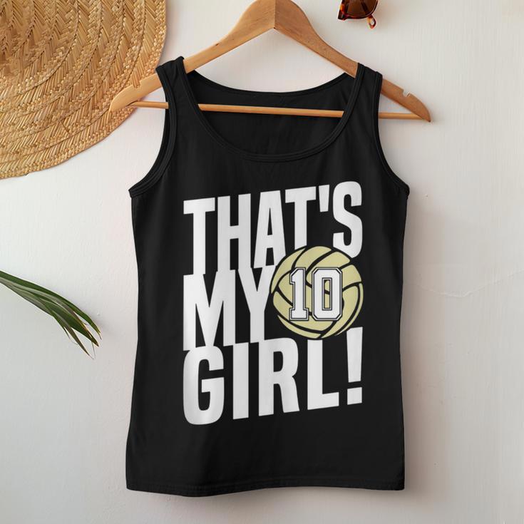 Nummer Zehn Das Ist Mein Mädchen 10Olleyball Mama Papa Familie Tank Top Frauen Lustige Geschenke