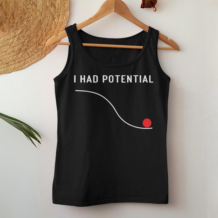 I Had Potential For Physics Science Women Tank Top Unique Gifts