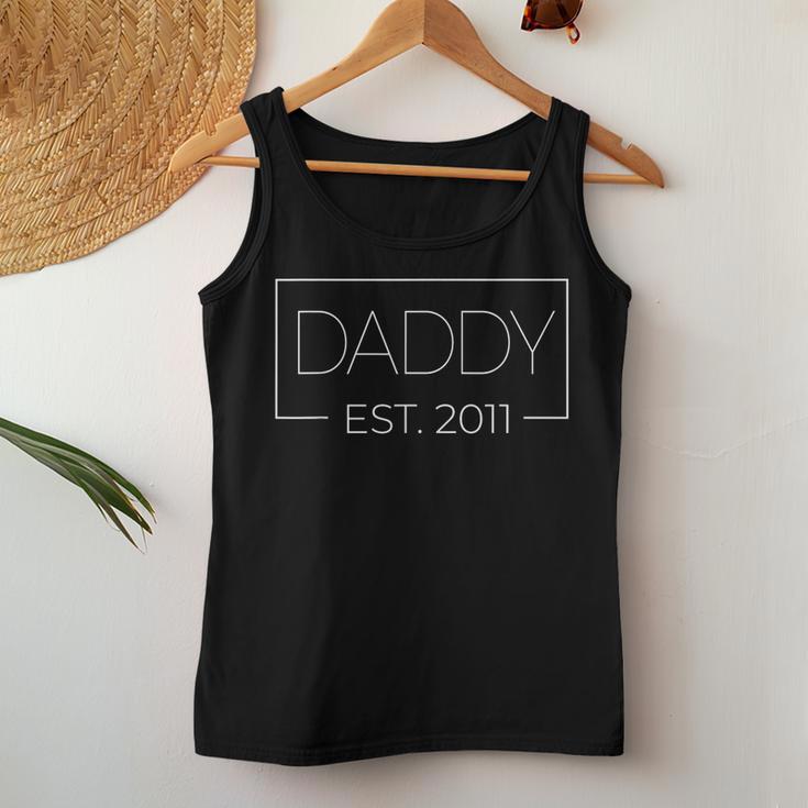 Proud Daddy Est 2011 Fathers Day Girl Boy Dad Anniversary Women Tank Top Unique Gifts