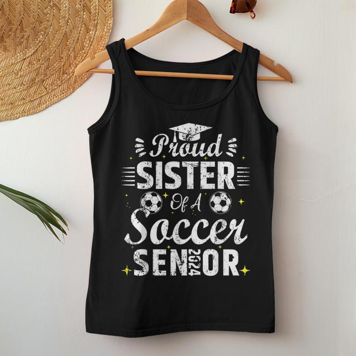 Proud Sister Of A Soccer Senior 2024 Sister Senior Soccer Women Tank Top Unique Gifts