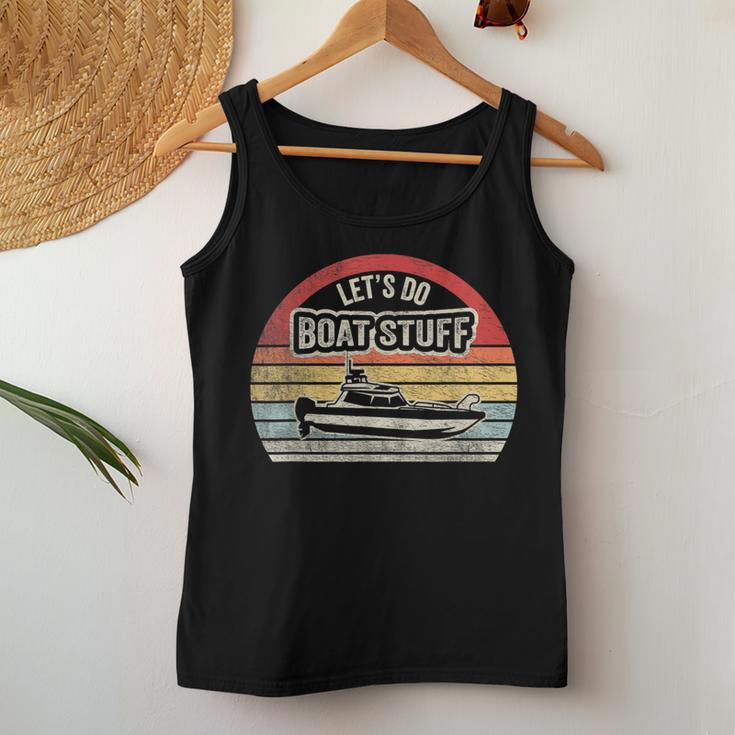 Retro Vintage Let's Do Boat Stuff Lake Life Sarcastic Boat Women Tank Top Funny Gifts