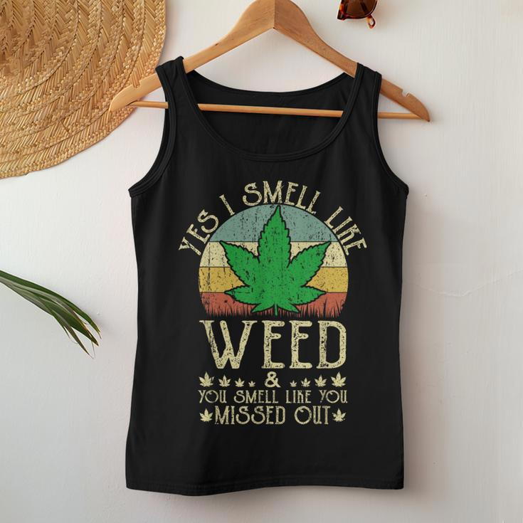 Retro Yes I Smell Like Weed You Smell Like You Missed Out Women Tank Top Unique Gifts