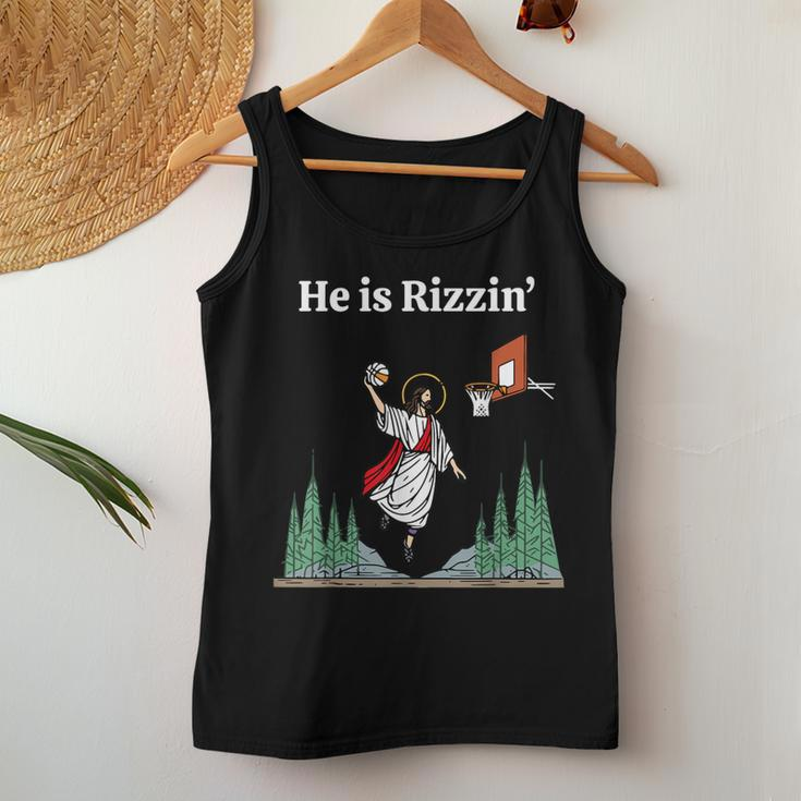 He Is Rizzin' Jesus Basketball Christian Good Friday Easter Women Tank Top Unique Gifts