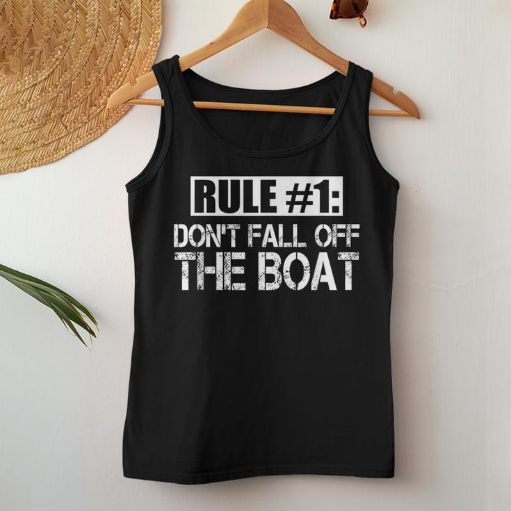 Rule 1 Don't Fall Off The Boat Cruise Ship Women Tank Top Unique Gifts