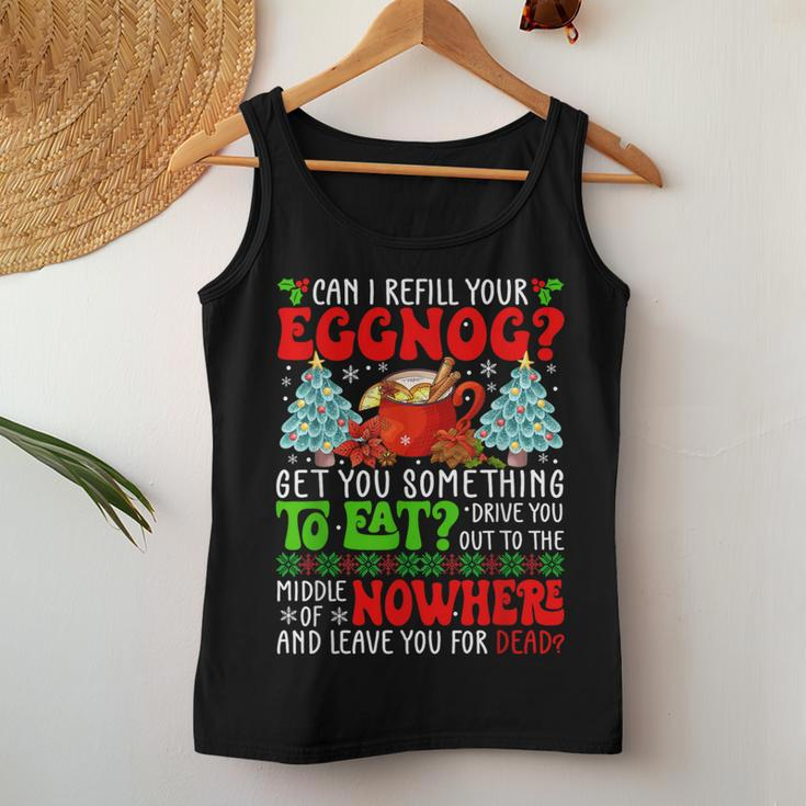 Sarcastic Refill Your Eggnog Christmas Drinking Eggnog Women Tank Top Personalized Gifts