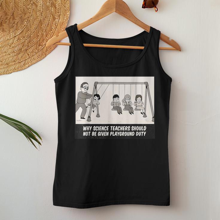 Science Teacher Playground Duty Physics School Women Tank Top Unique Gifts