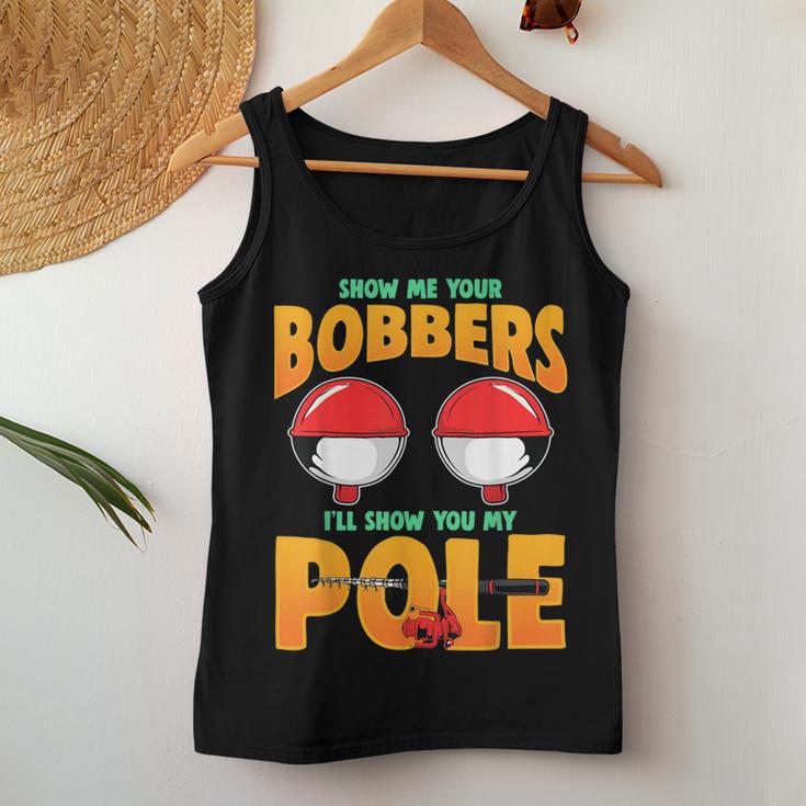 Show Me Your Bobbers Fishing Pun For Women Women Tank Top Unique Gifts