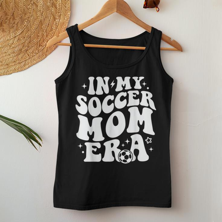 In My Soccer Mom Era Women Tank Top Unique Gifts