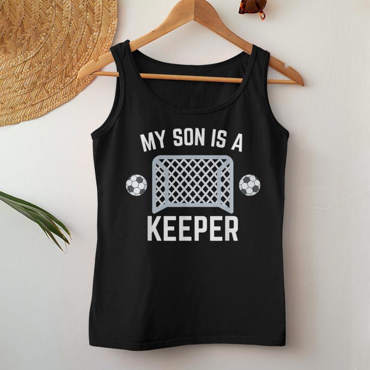 My Son Is A Keeper Fußballtorwart Spieler Eltern Mama Papa Tank Top Frauen Lustige Geschenke