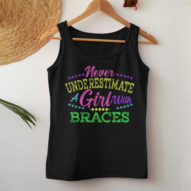 Never Underestimate A Girl With Braces Women Tank Top Funny Gifts