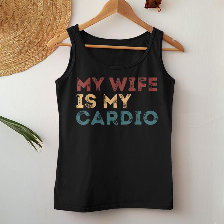 My Wife Is My Cardio Quotes Women Tank Top Unique Gifts