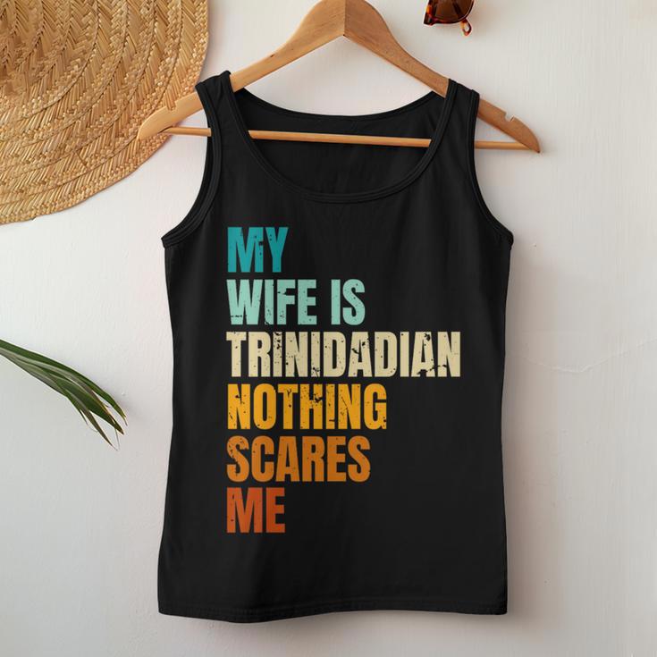 My Wife Is Trinidadian Nothing Scares Me Husband Women Tank Top Unique Gifts