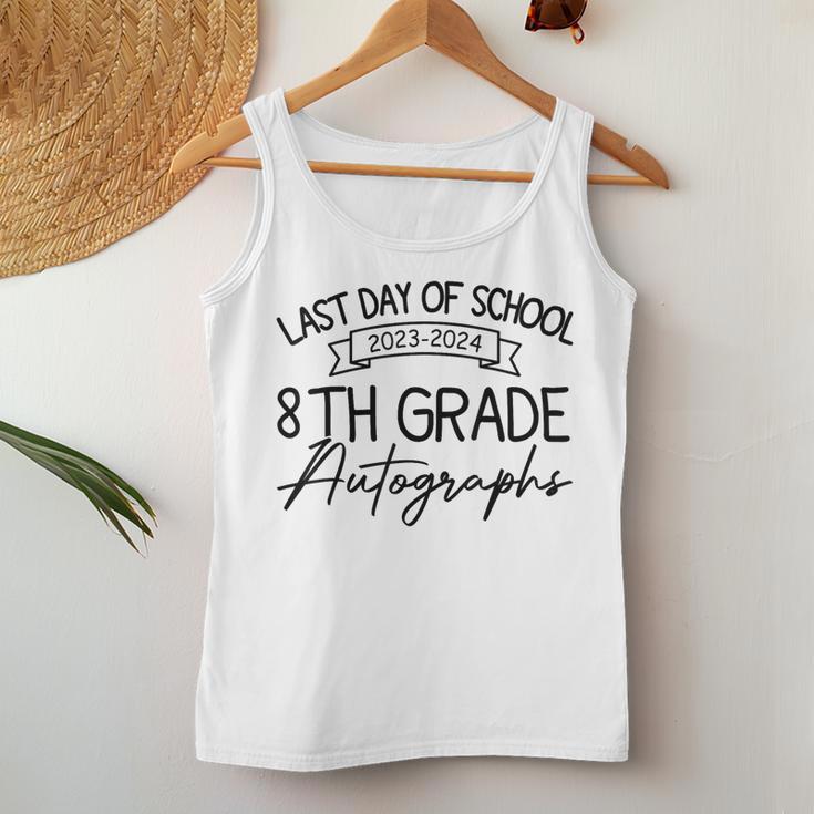 2024 Last Day Of School Autograph 8Th Grade Graduation Party Women Tank Top Unique Gifts