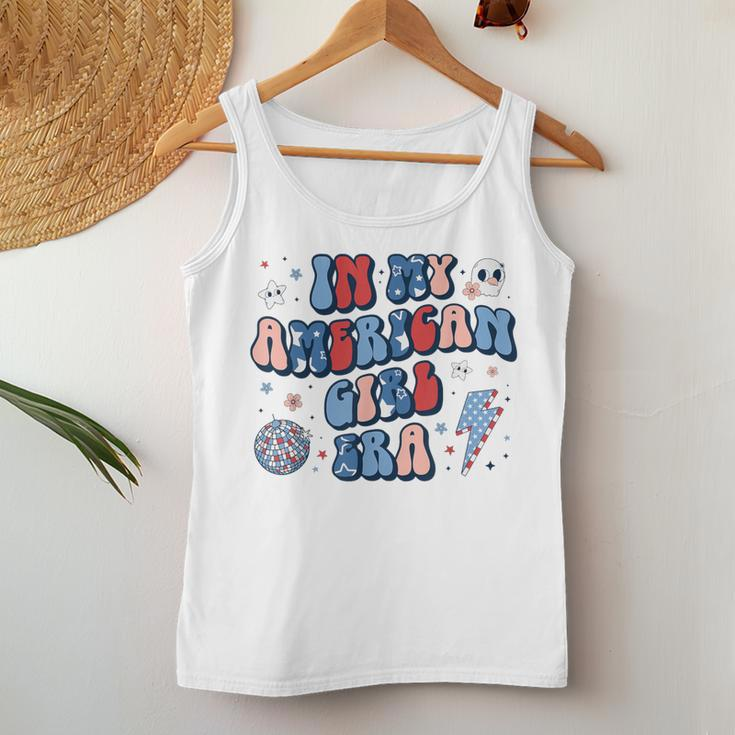 In My American Girl Era Retro 4Th Of July Fourth Groovy Women Tank Top Funny Gifts