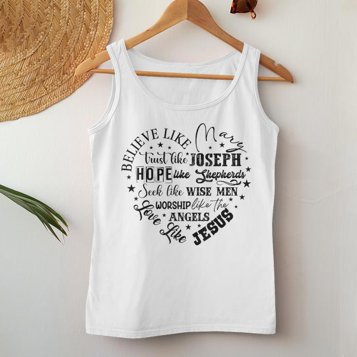 Believe Like Mary And Love Like Jesus Christian Christmas Women Tank Top Unique Gifts