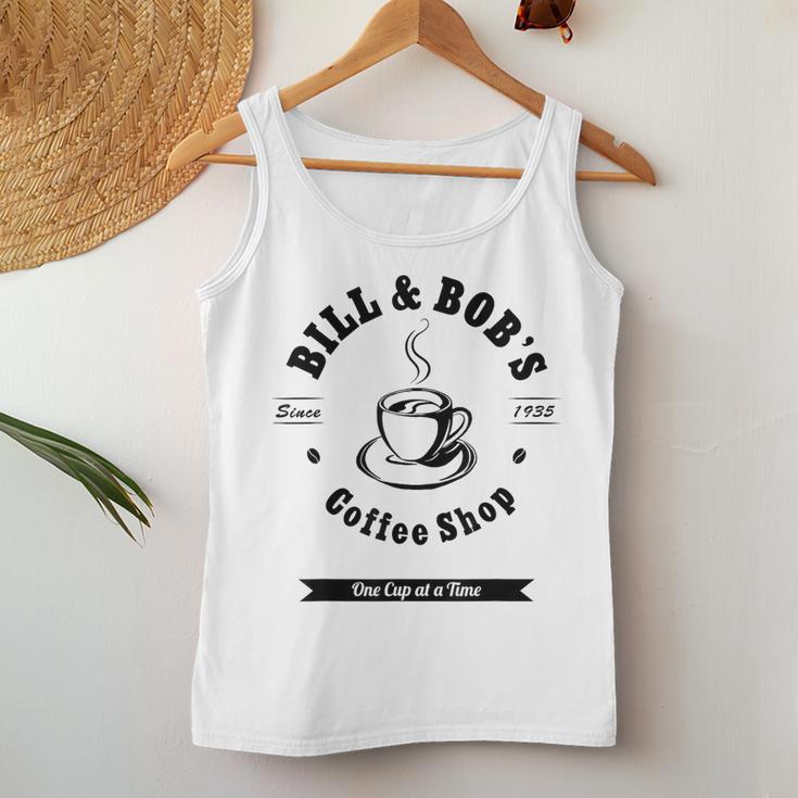 Bill And Bob's Coffee Shop Aa 12 Step Recovery Sober Women Tank Top Unique Gifts