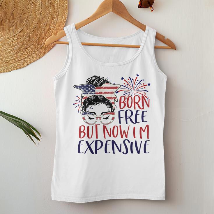 Born Free But Now Im Expensive 4Th Of July Girl Outfit Women Tank Top Unique Gifts