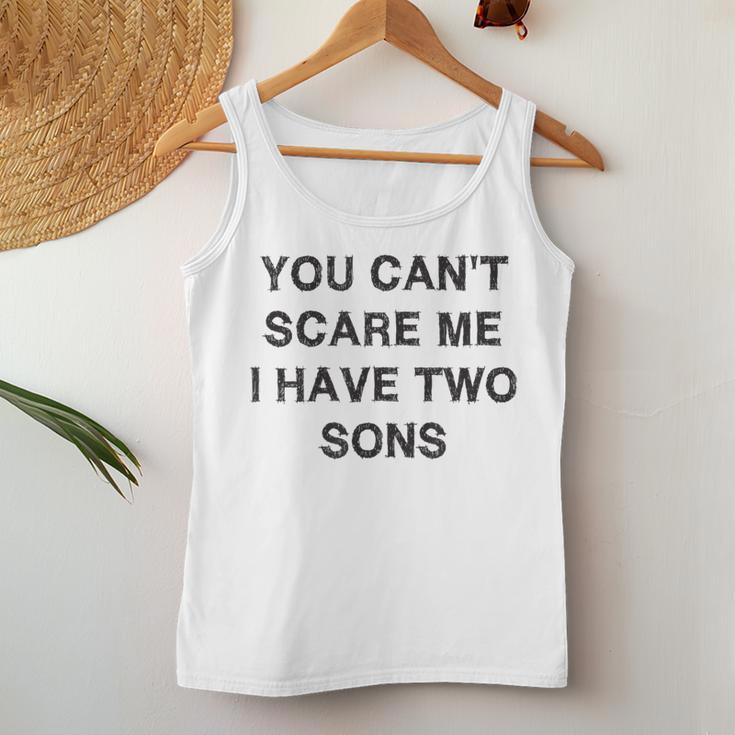 Can't Scare Me Two Sons Mother-Father Day Mom Dad Women Tank Top Unique Gifts