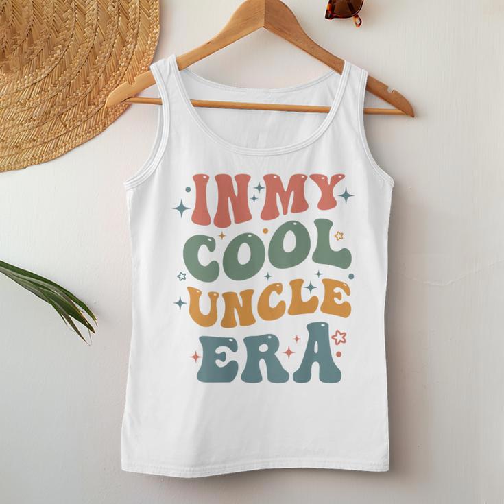 In My Cool Uncle Era Groovy Back Print Women Tank Top Unique Gifts