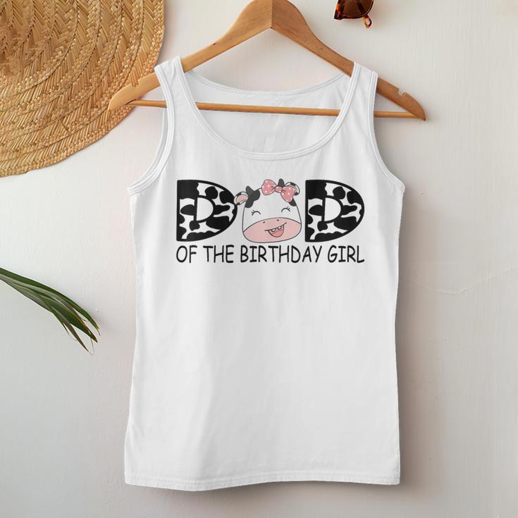 Dad Of The Birthday For Girl Cow Farm First Birthday Cow Women Tank Top Unique Gifts