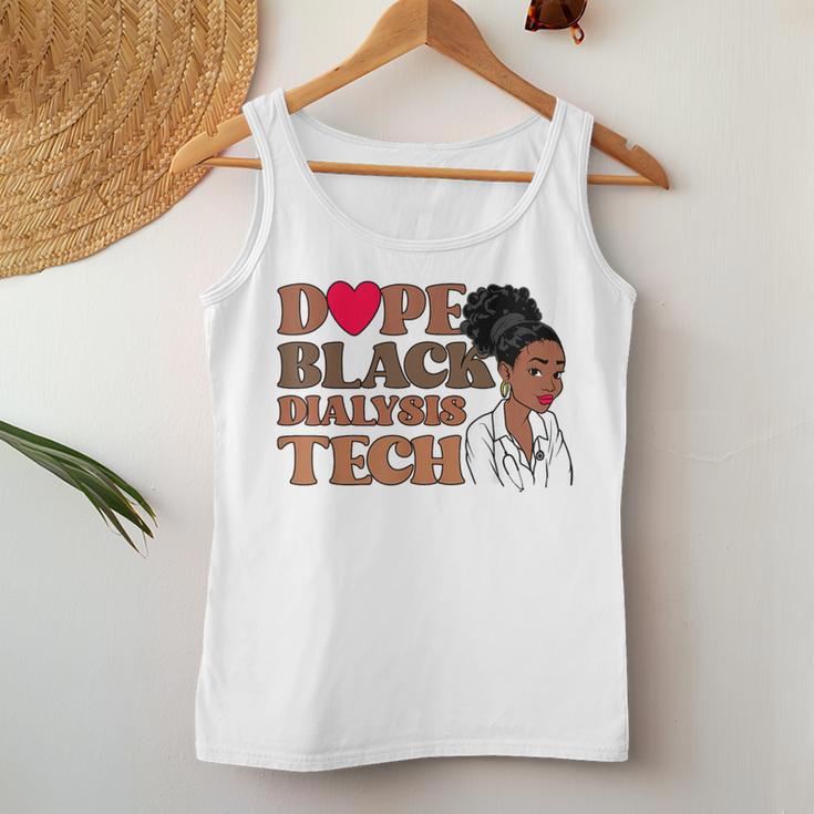 Dope Black Dialysis Tech Black History Nurse Technician Women Tank Top Unique Gifts