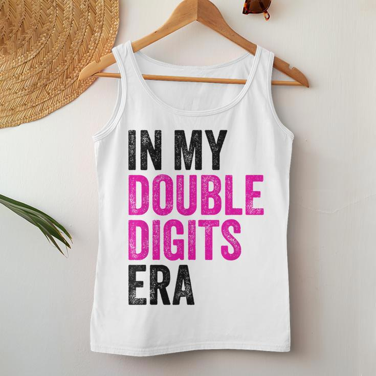 In My Double Digits Era Ten Year Old Girl 10Th Birthday Women Tank Top Funny Gifts