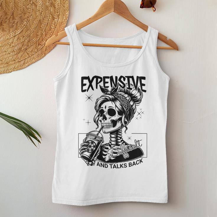 Expensive Difficult And Talks Back Mom Skeleton Women Tank Top Funny Gifts