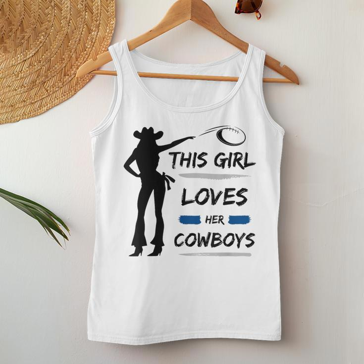 This Girl Loves Her Cowboy Cute Texas Dallas Cheerleader Women Tank Top Unique Gifts