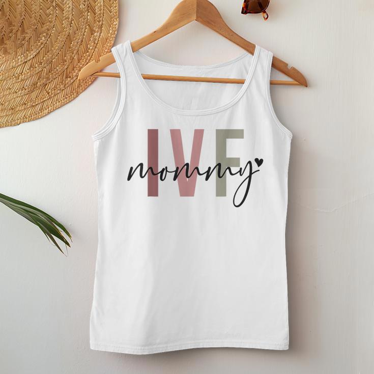 Ivf Mommy Infertility Ivf Awareness Mom Iui Ivf Transfer Day Women Tank Top Unique Gifts