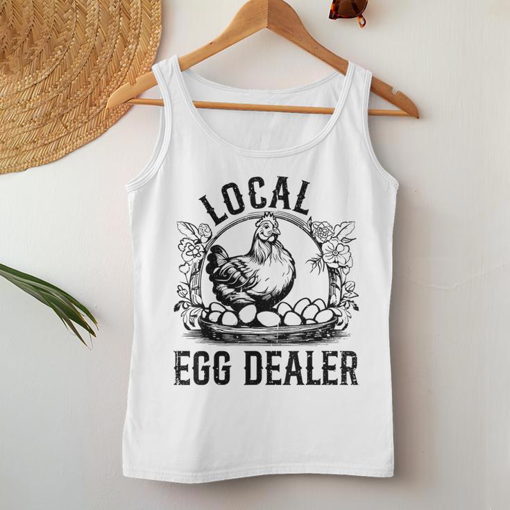 Local Egg Dealer Chicken Lover Farmer Egg Dealer Women Tank Top Unique Gifts