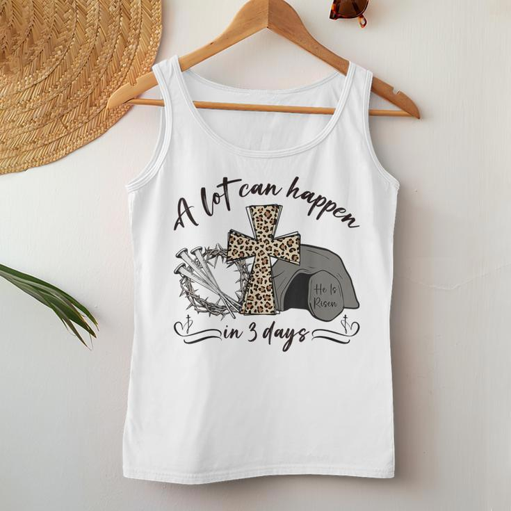 A Lot Can Happen In 3 Days Christian Jesus Easter Day Women Women Tank Top Unique Gifts