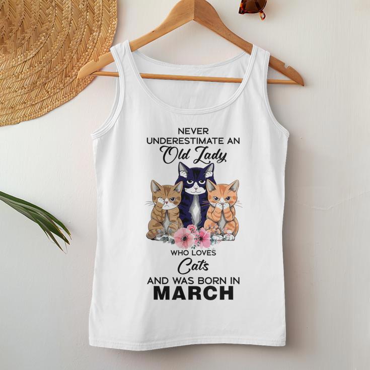 March Never Underestimate An Old Lady Who Loves Cats Women Tank Top Unique Gifts