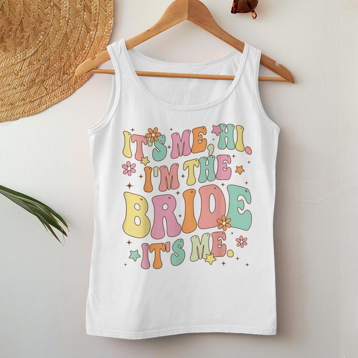 Retro Groovy It's Me Hi I'm The Bride Bride To Be Women Tank Top Unique Gifts