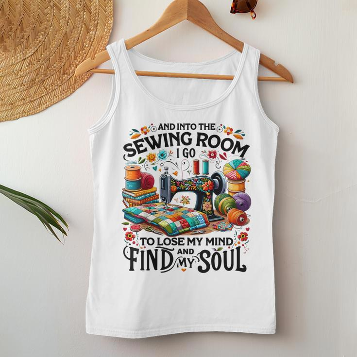 And Into The Sewing Room For Girls Quilter Lover Women Tank Top Funny Gifts